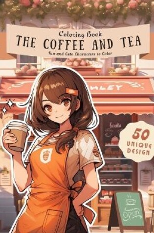 Cover of The Coffee and Tea Coloring Book
