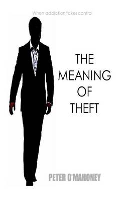 Book cover for The Meaning of Theft