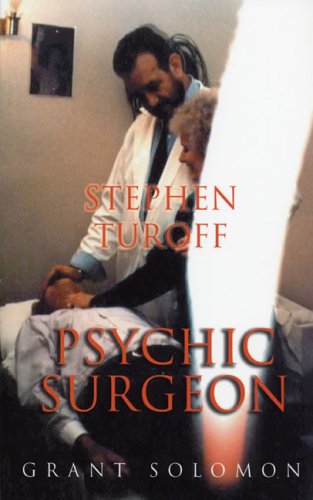 Book cover for Stephen Turoff Psychic Surgeon