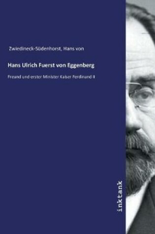 Cover of Hans Ulrich Fuerst von Eggenberg