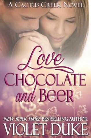 Cover of Love, Chocolate, and Beer