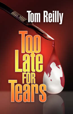 Book cover for Too Late for Tears