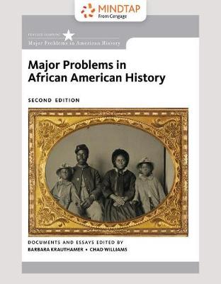 Book cover for Mindtap History, 2 Terms (12 Months) Printed Access Card for Krauthamer/Williams' Major Problems in African American History, 2nd