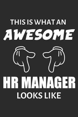 Book cover for This Is What An Awesome HR Manager Looks Like