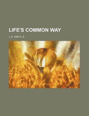 Book cover for Life's Common Way