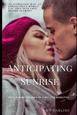 Book cover for Anticipating Sunrise