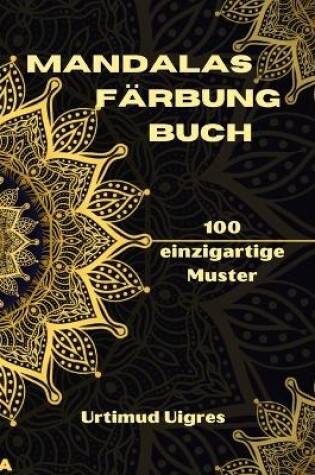 Cover of Mandalas Färbung Buch