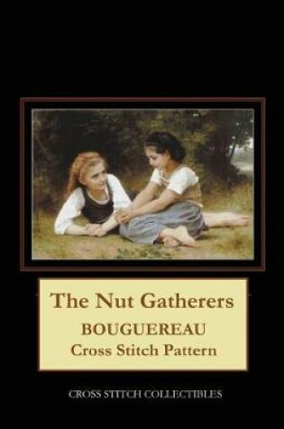 Cover of The Nut Gatherers