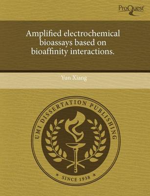 Book cover for Amplified Electrochemical Bioassays Based on Bioaffinity Interactions