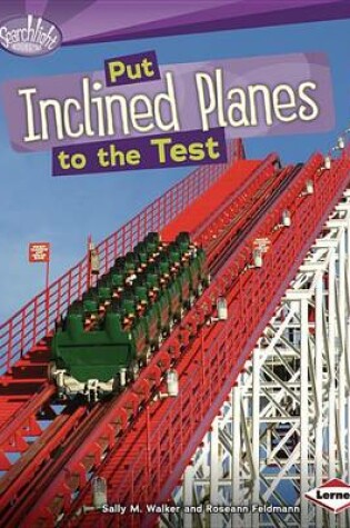 Cover of Put Inclined Planes to the Test