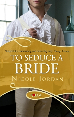 Book cover for To Seduce a Bride: A Rouge Regency Romance