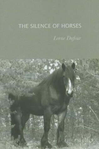 Cover of The Silence of Horses