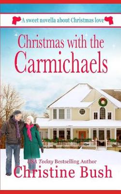 Book cover for Christmas with the Carmichaels