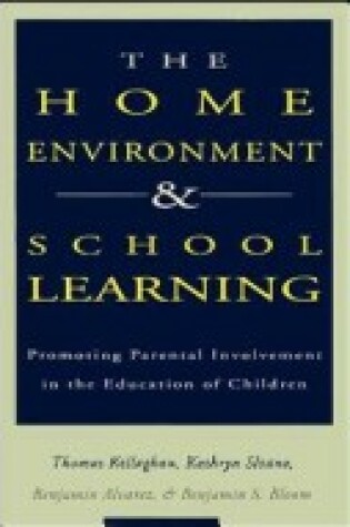 Cover of The Home Environment and School Learning