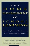 Book cover for The Home Environment and School Learning