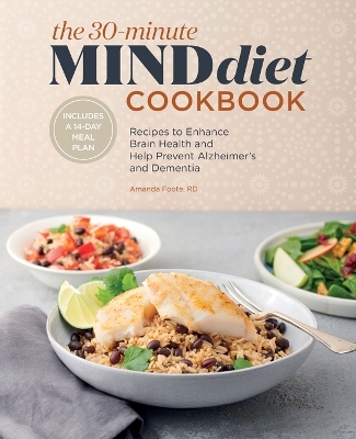 Book cover for The 30-Minute MIND Diet Cookbook