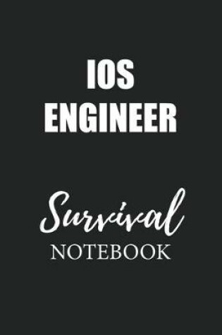 Cover of IOS Engineer Survival Notebook