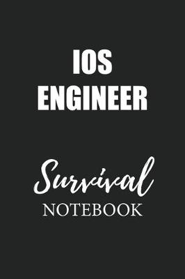 Book cover for IOS Engineer Survival Notebook