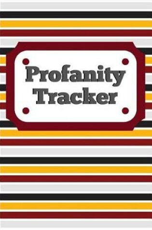 Cover of Profanity Tracker