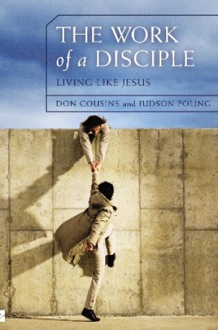 Cover of The Work of a Disciple: Living Like Jesus