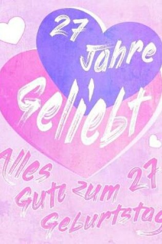 Cover of Alles Gute zum 27. Geburtstag