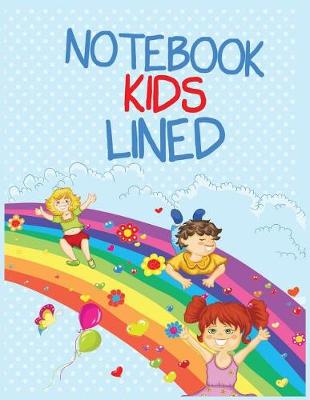 Book cover for Notebook Kids Lined