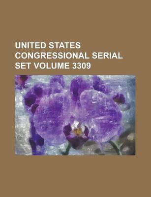 Book cover for United States Congressional Serial Set Volume 3309