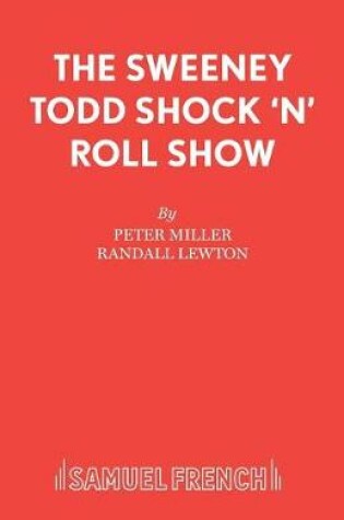Cover of Sweeney Todd Shock 'n' Roll Show