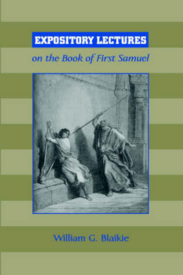 Book cover for Expository Lectures on the Book of First Samuel