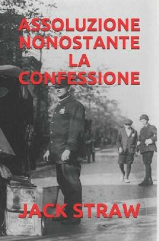 Cover of Assoluzione Nonostante La Confessione