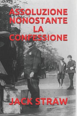 Book cover for Assoluzione Nonostante La Confessione