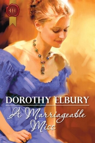 Cover of A Marriageable Miss