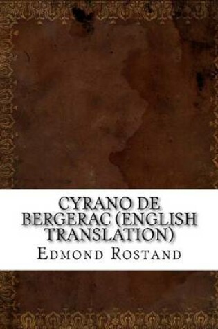 Cover of Cyrano de Bergerac (English Translation)
