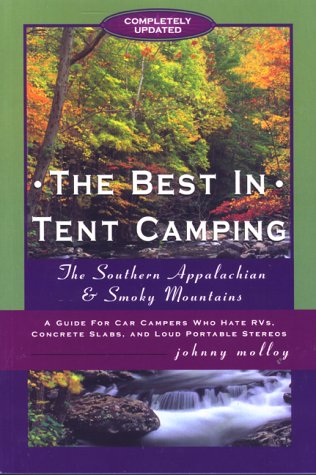 Book cover for The Best in Tent Camping: Southern Appalachians and Smoky Mountains