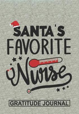 Book cover for Santa's Favorite Nurse - Gratitude Journal