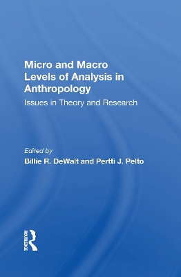 Book cover for Micro And Macro Levels Of Analysis In Anthropology
