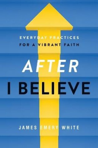 Cover of After "I Believe"