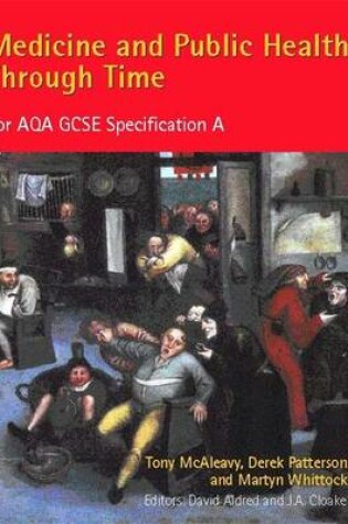 Cover of Medicine and Public Health Through Time for AQA GCSE