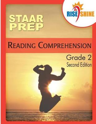 Book cover for Rise & Shine STAAR Prep Grade 2 Reading Comprehension