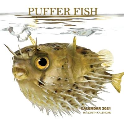 Book cover for Puffer Fish Calendar 2021