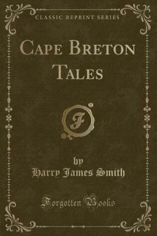 Cover of Cape Breton Tales (Classic Reprint)