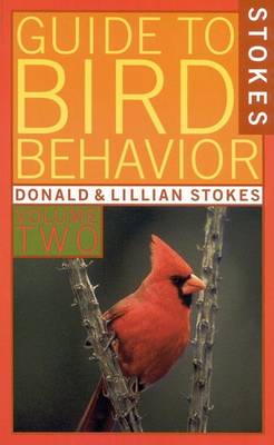 Book cover for Stokes Guide to Bird Behavior - Volume II