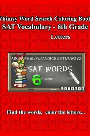 Cover of Whimsy Word Search, SAT Vocabulary - 6th grade