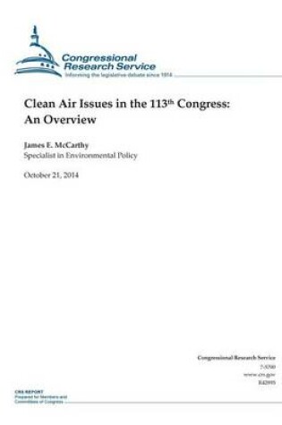 Cover of Clean Air Issues in the 113th Congress