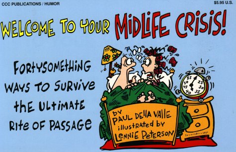 Book cover for Welcome to Your Midlife Crisis