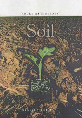 Book cover for Rocks & Minerals: Soil