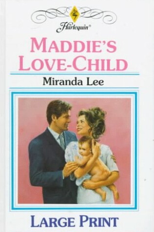 Cover of Merline Lovelace Historical Collection/Maddie's Love-Child