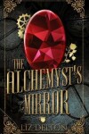 Book cover for The Alchemyst's Mirror