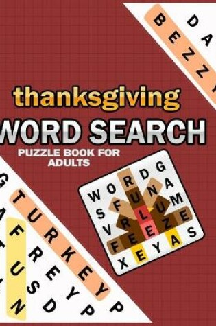 Cover of Thanksgiving Word Search Puzzle Books For Adults