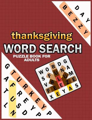 Book cover for Thanksgiving Word Search Puzzle Books For Adults